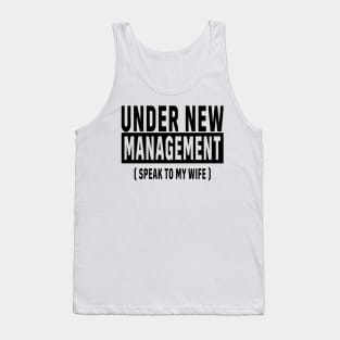 New Husband, Under New Management, Husband Gift Tank Top